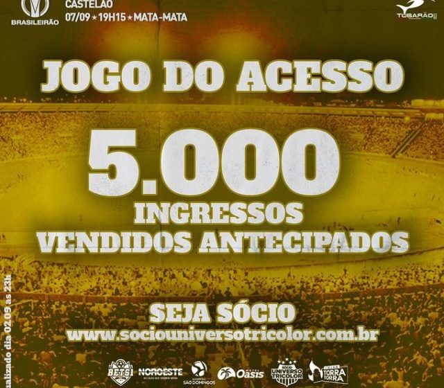  Jogo do acesso já vendeu 5 mil ingressos;veja