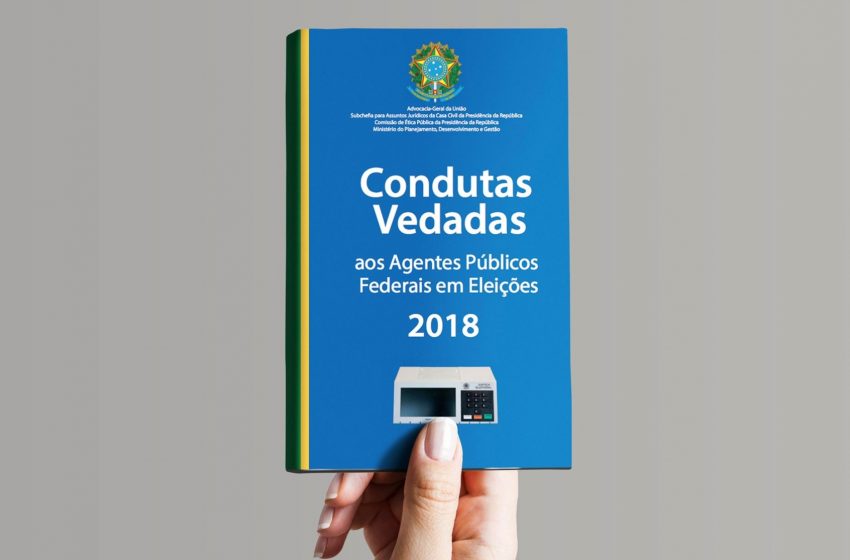  Divulgado cartilha sobre conduta de agentes públicos nas eleições 2018