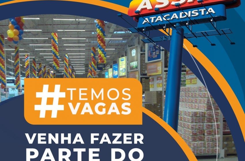  Assaí Atacadista abre 284 vagas de emprego em São Luís